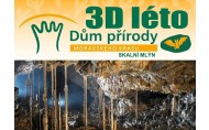 3D léto v Domě přírody Moravského krasu